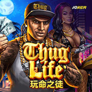 รวมเกมสล็อตทุกค่าย - Thug Life