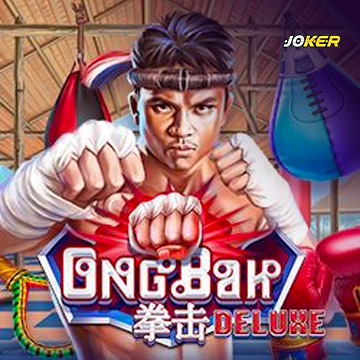 รวมเกมสล็อตทุกค่าย - Ong Bak Deluxe