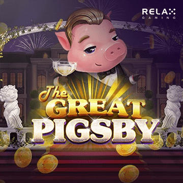รวมเกมสล็อตทุกค่าย - The Great Pigsby